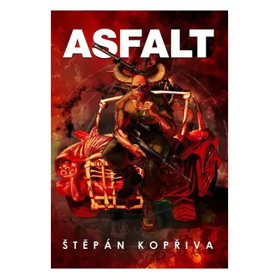 Asfalt - Štěpán Kopřiva