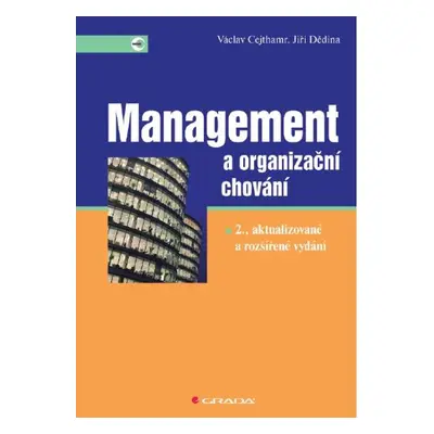 Management a organizační chování - Václav Cejthamr