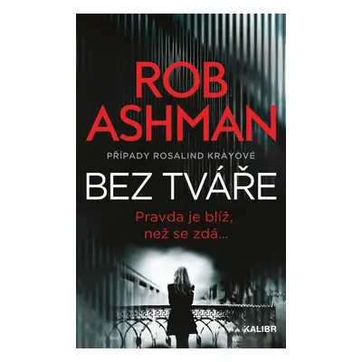 Bez tváře - Rob Ashman