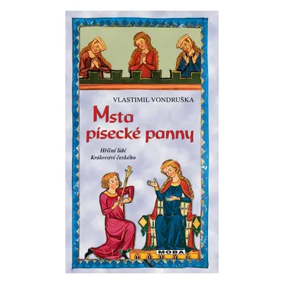 Msta písecké panny - Vlastimil Vondruška