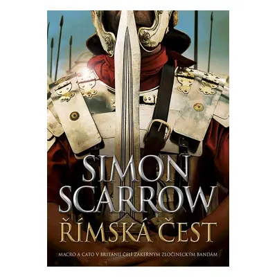 Římská čest - Simon Scarrow