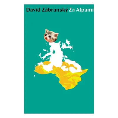 Za Alpami - David Zábranský