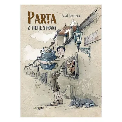 Parta z Tiché strany - Pavel Jedlička