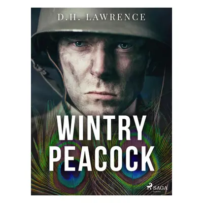 Wintry Peacock - D.H. Lawrence