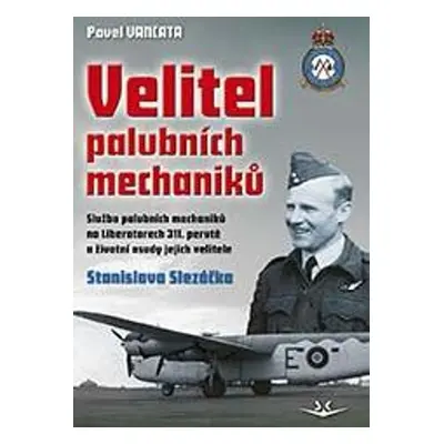 Velitel palubních mechaniků - Pavel Vančata