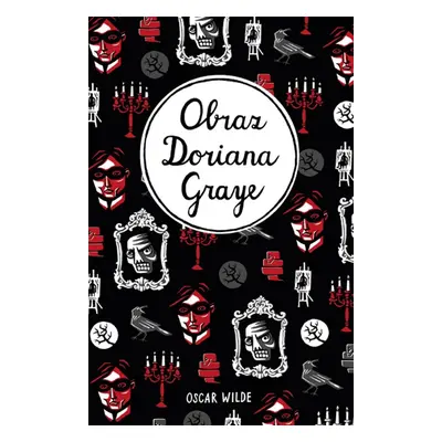 Obraz Doriana Graye - Oscar Wilde