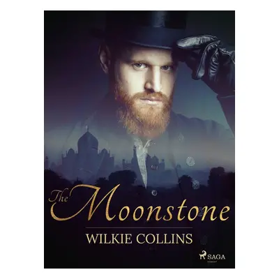 The Moonstone - Wilkie Collins