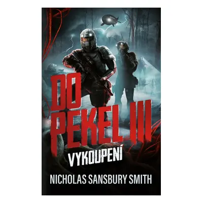 Vykoupení - Nicholas Sansbury Smith