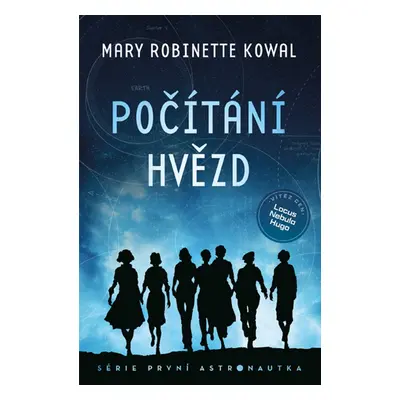 Počítání hvězd - Mary Robinette Kowal