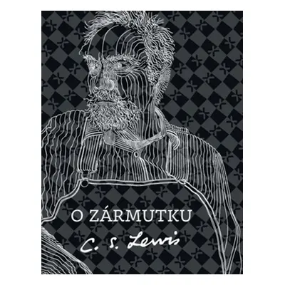 O zármutku - C. S. Lewis