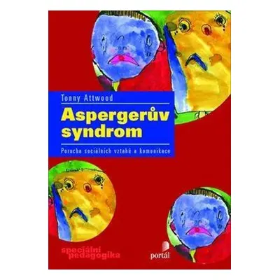 Aspergerův syndrom - Tony Attwood