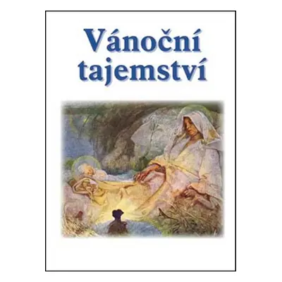 Vánoční tajemství - Autor Neuveden