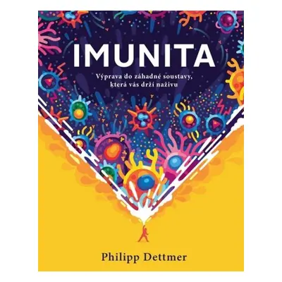 Imunita - Philipp Dettmer