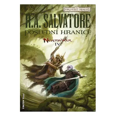 Poslední hranice - R. A. Salvatore