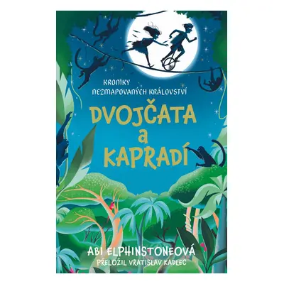 Dvojčata a kapradí - Abi Elphinstoneová