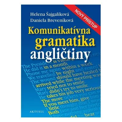 Komunikatívna gramatika angličtiny - Helena Šajgalíková