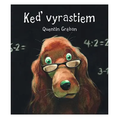 Keď vyrastiem - Quentin Gréban