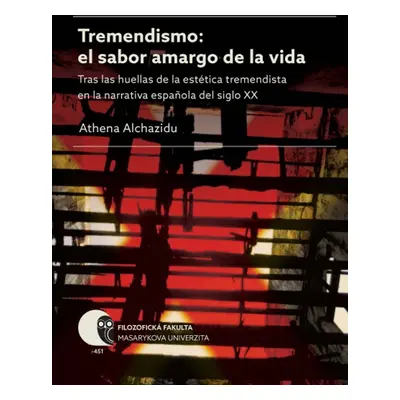 Tremendismo: el sabor amargo de la vida - Athena Alchazidu