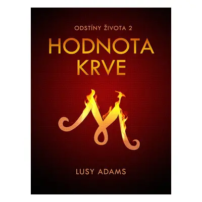 Hodnota krve - Lusy Adams