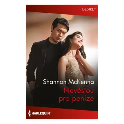 Nevěstou pro peníze - Shannon McKenna