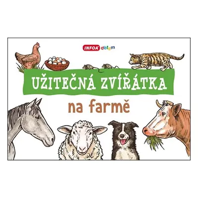 Užitečná zvířátka na farmě - Autor Neuveden