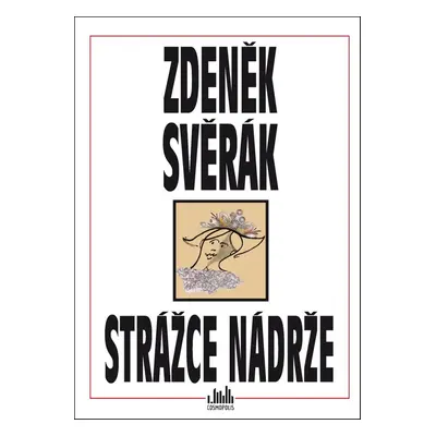 Strážce nádrže - Zdeněk Svěrák