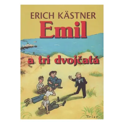 Emil a tri dvojčatá - Erich Kästner