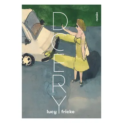 Dcery - Lucy Fricke