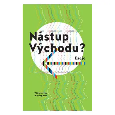 Nástup východu? - Autor Neuveden