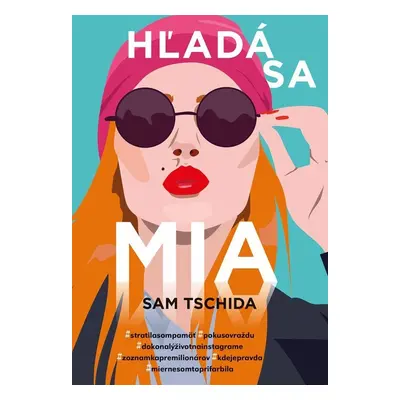 Hľadá sa Mia - Sam Tschida