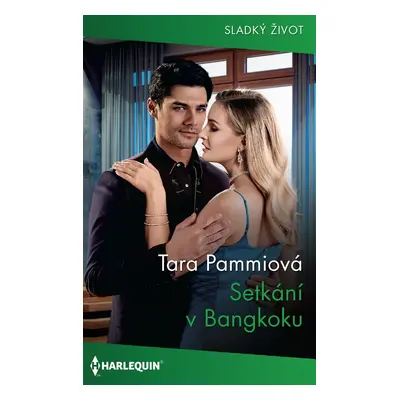 Setkání v Bangkoku - Tara Pammiová