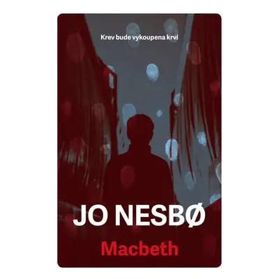 Macbeth - Jo Nesbo