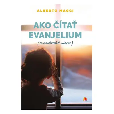 Ako čítať evanjelium - Alberto Maggi