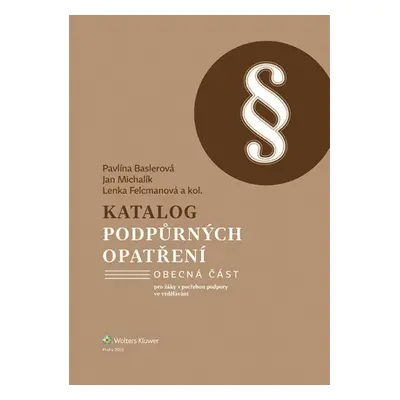 Katalog podpůrných opatření Obecná část - Lenka Felcmanová