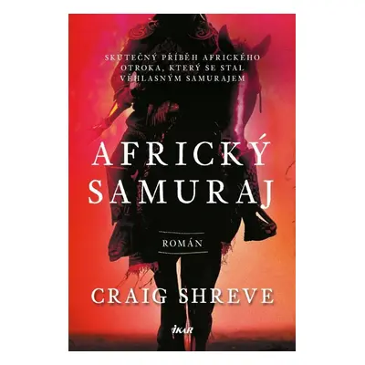 Africký samuraj - Craig Shreve