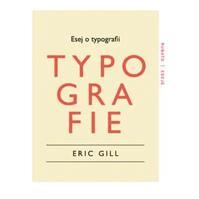 Esej o typografii - Eric Gill