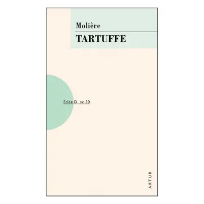 Tartuffe - Jean-Baptiste P. Moliére