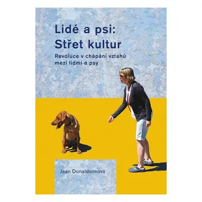 Lidé a psi: Střet kultur - Jean Donaldsonová