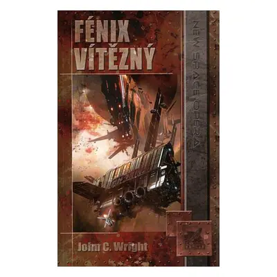 Fénix Vítězný - John C. Wright