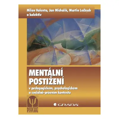 Mentální postižení - Jan Michalík