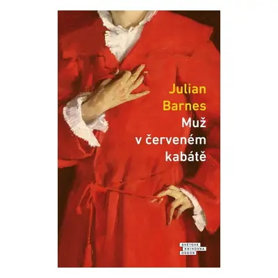 Muž v červeném kabátě - Julian Barnes