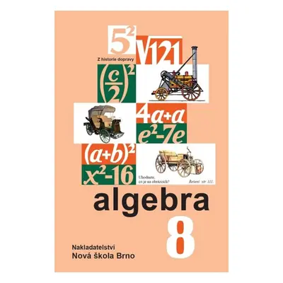 Algebra 8 učebnice - Mgr. Zdena Rosecká