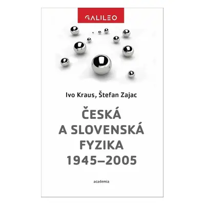 Česká a slovenská fyzika 1945–2005 - Doc. Ing. Štefan Zajac