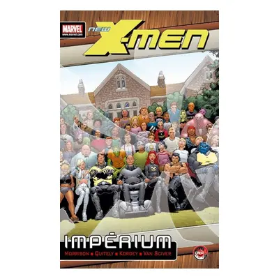 X-Men: Impérium - Grant Morrison