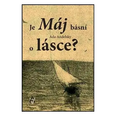 Je Máj básní o lásce? - Ada Andelsky