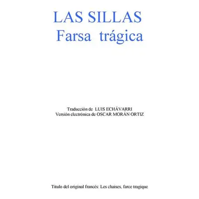 Las sillas - Eugéne Ionesco