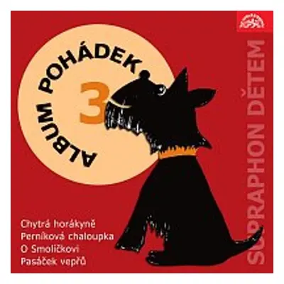 Album pohádek "Supraphon dětem" 3 - Božena Němcová