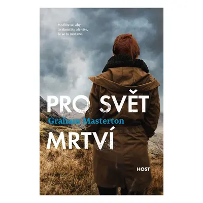 Pro svět mrtví - Graham Masterton