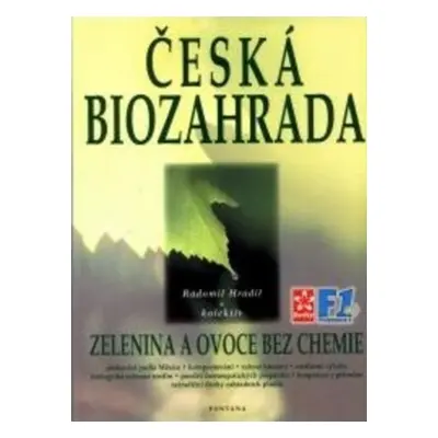 Česká biozahrada - Radomil Hradil