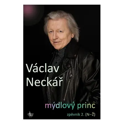 Mýdlový princ - Václav Neckář